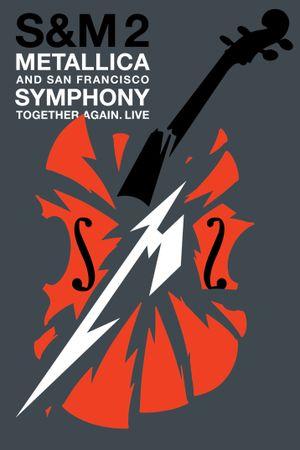 Metallica & San Francisco Symphony : S&M²