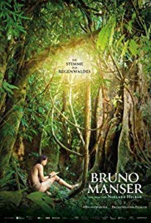 Bruno Manser - La voix de la forêt tropicale