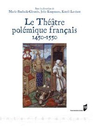Le Théâtre polémique français