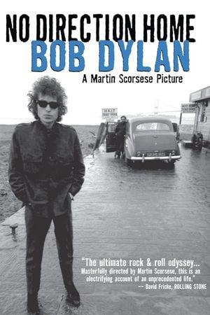 Bob Dylan : No Direction Home
