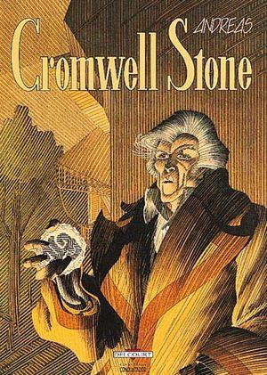 Cromwell Stone, tome 1
