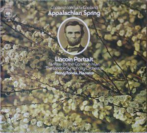 Appalachian Spring / Lincoln Portrait / Fanfare for the Common Man