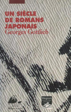 Un siècle de romans japonais
