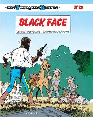 Black Face - Les Tuniques bleues, tome 20