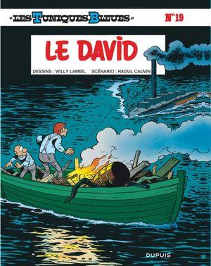 Le David - Les Tuniques bleues, tome 19