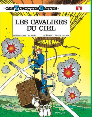 Les Cavaliers du ciel - Les Tuniques bleues, tome 8