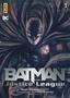 Batman & the Justice League, tome 1