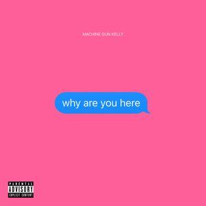 why are you here (Single)
