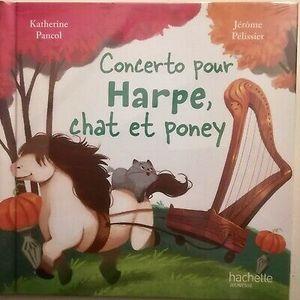 Concerto pour harpe, chat et poney