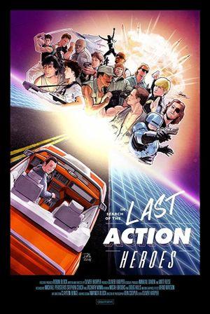 Last Action Heroes - Stars, muscles et testostérone