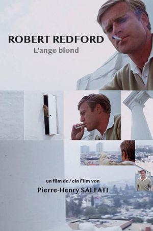 Robert Redford : L'Ange blond