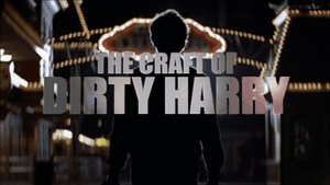 The Craft of Dirty Harry