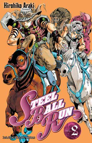 Steel Ball Run, Vol.2 - Jojo's Bizarre Adventure (Saison 7), tome 82