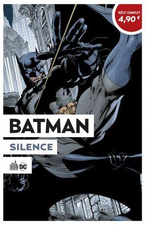 Batman : Silence - Le Meilleur de DC Comics, tome 7