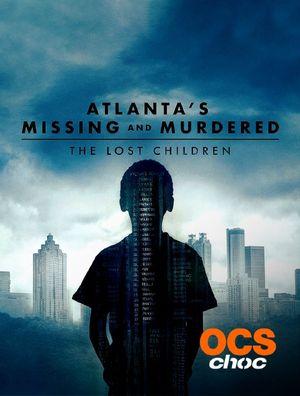 Atlanta's Missing and Murdered : The Lost Children