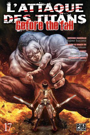 L'Attaque des Titans : Before the Fall, tome 17
