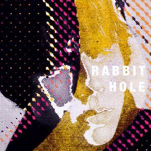 Rabbit Hole (Single)