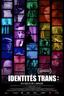 Identités trans : Au-delà de l'image