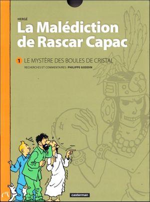 Le Mystère des boules de cristal - La Malédiction de Rascar Capac, tome 1