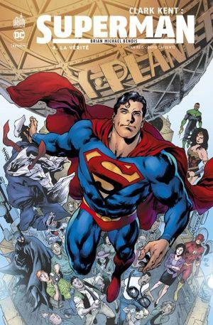 La vérité - Clark Kent : Superman, tome 4