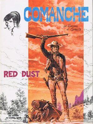 Red Dust - Comanche, tome 1