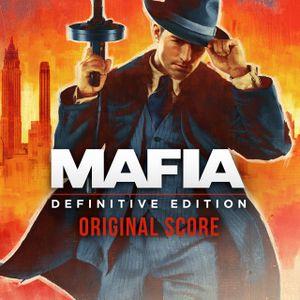 Mafia: Definitive Edition (Original Video Game Score) (OST)