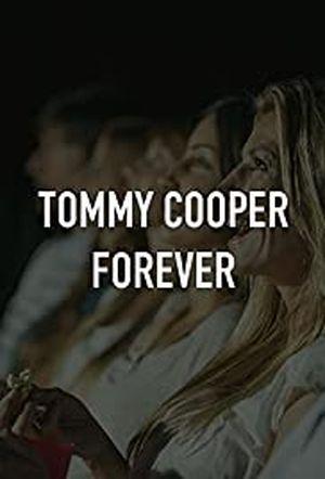 Tommy Cooper Forever