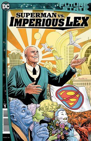 Future State: Superman Vs. Imperious Lex