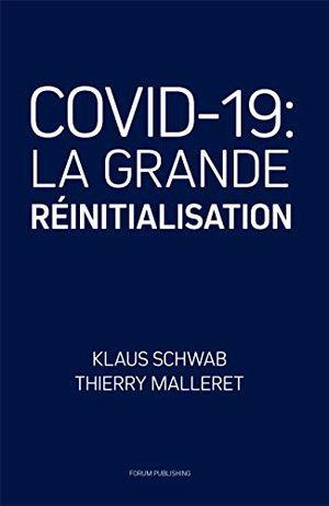 COVID-19: La grande réinitialisation