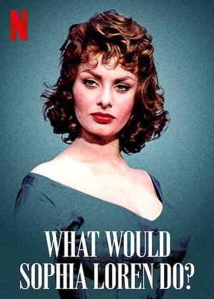 Que ferait Sophia Loren ?