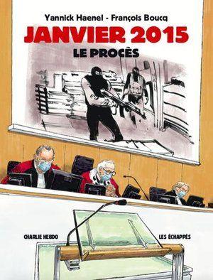 Janvier 2015 - Le procès