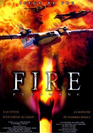 Fire - Pyromane