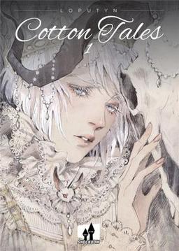 Cotton Tales, tome 1