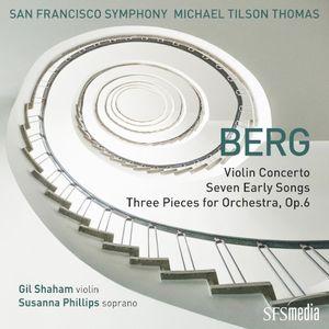 Violin Concerto / Seven Early Songs / Three Pieces for Orchestra, op. 6 (Live)