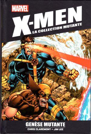 Genèse mutante - X-Men : La Collection mutante, tome 1