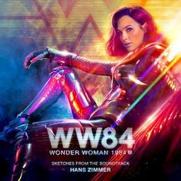 Wonder Woman 1984 (Sketches from the Soundtrack) (OST)
