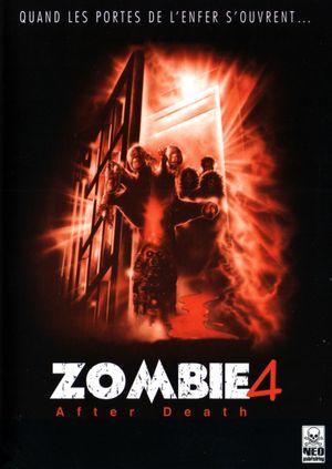 Zombie 4 : After Death