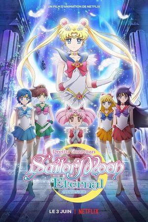 Pretty Guardian Sailor Moon Eternal : Le film