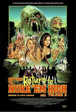 Return to Nuke 'Em High Volume 2
