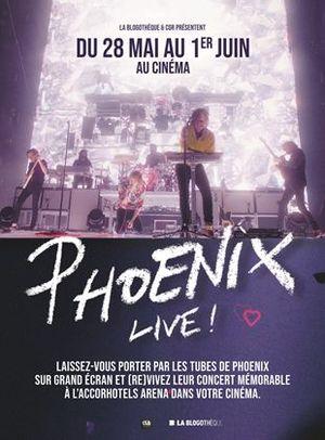 Phoenix, Le Concert sur Grand Ecran