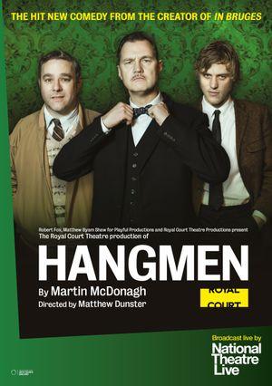 National Theatre Live : Hangmen