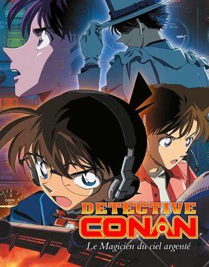 Détective Conan : Le Magicien du ciel argenté
