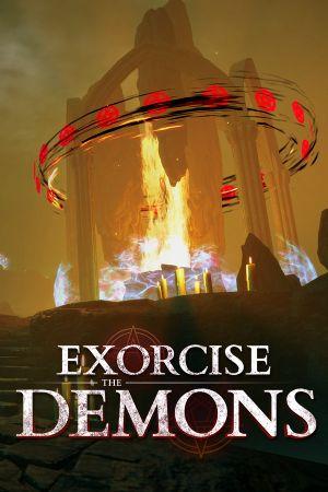 Exorcise The Demons