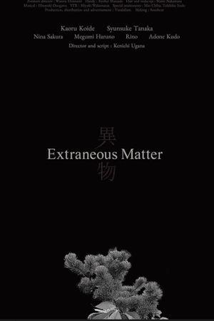 Extraneous Matter - Complete Edition
