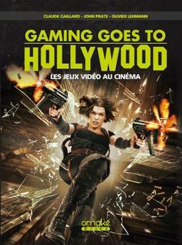 Gaming goes to Hollywood