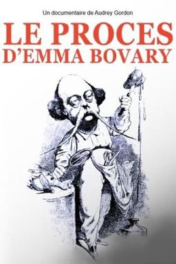 Le Procès d'Emma Bovary