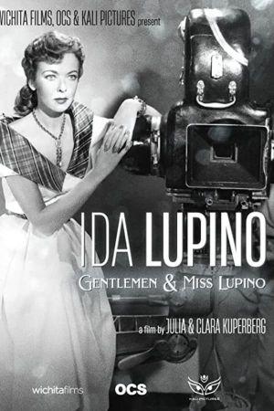 Ida Lupino - Gentlemen & Miss Lupino