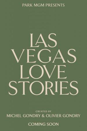 Las Vegas Love Stories