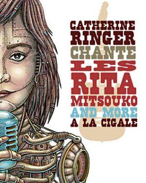 Catherine Ringer chante les Rita Mitsouko and more à La Cigale