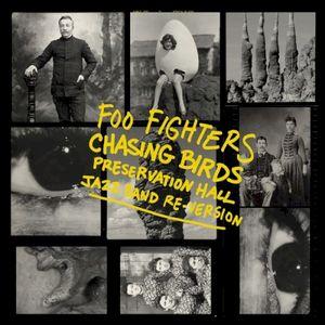 Chasing Birds (Preservation Hall Jazz Band Re-Version) (Single)